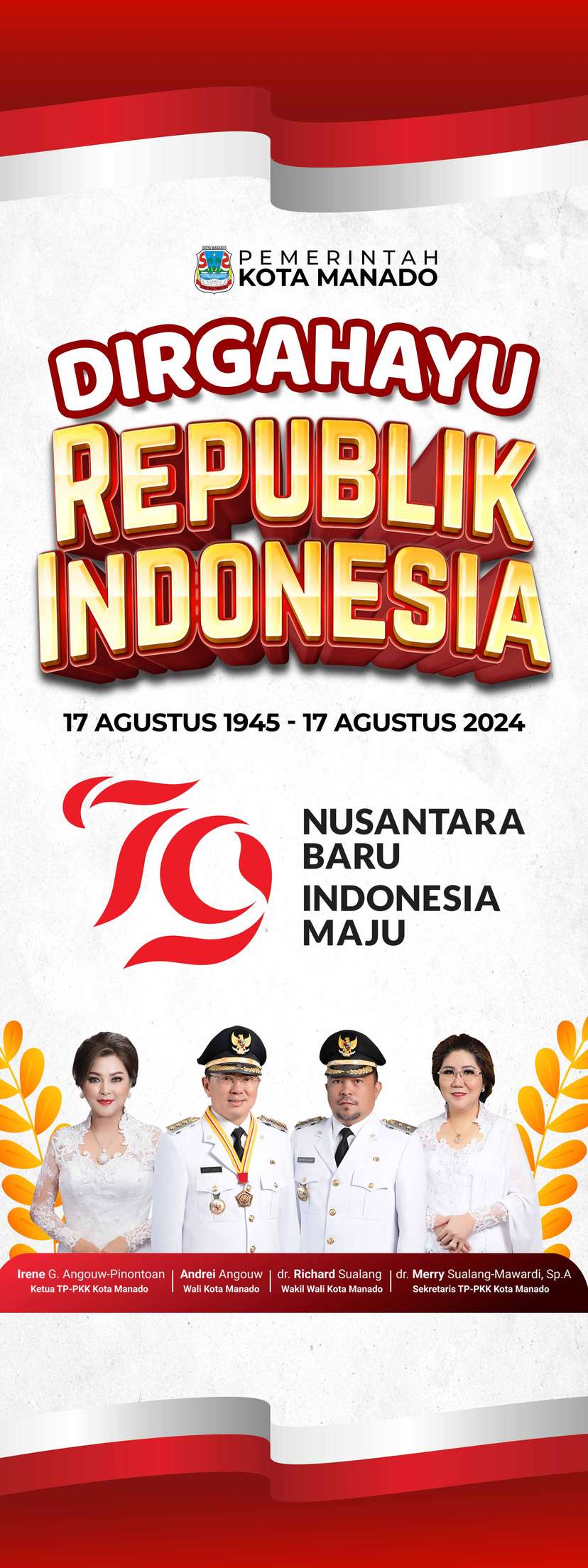 Standing Banner Dirgahayu Republik Indonesia RI Ke-79 Pemkot Manado - Image 1