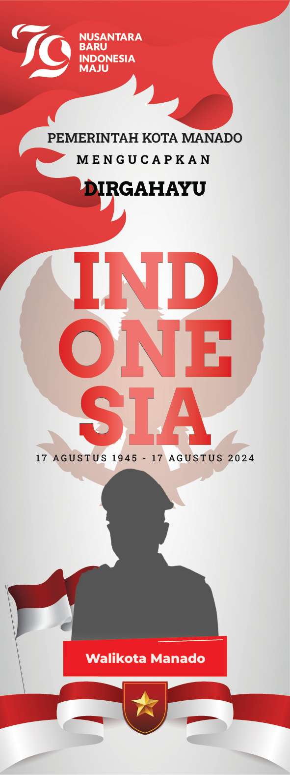 Standing Banner Dirgahayu Republik Indonesia ke-79 Pemkot Manado - Image 1