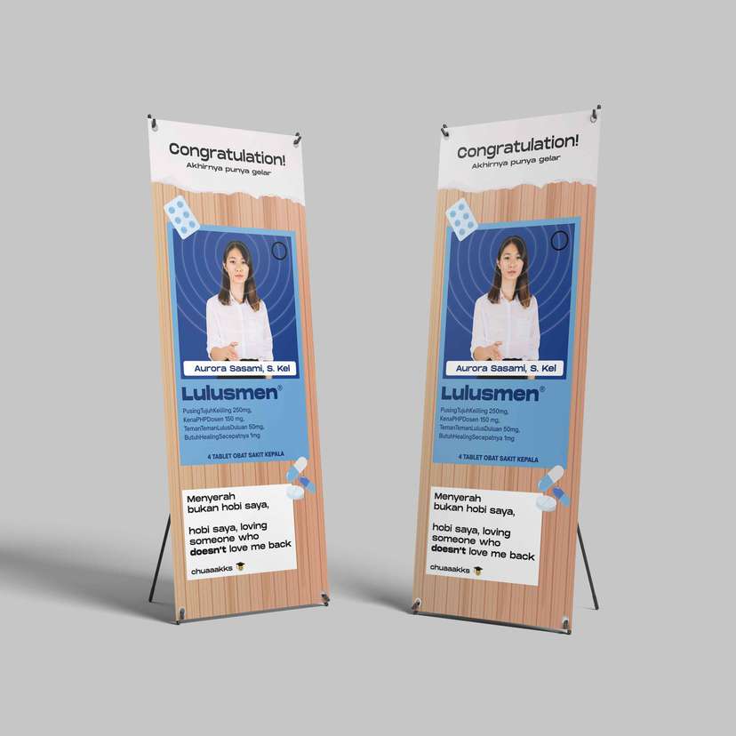 Standing X-Banner Sidang/WIsuda Lulusmen โ Obat Sakit Kepala Akibat Skripsi - Image 1