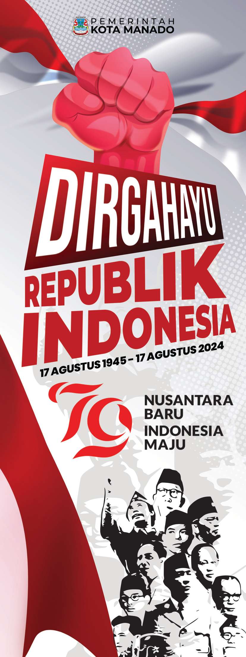 Standing Banner Dirgahayu Republik Indonesia RI Ke-79 Pemkot Manado - Image 1